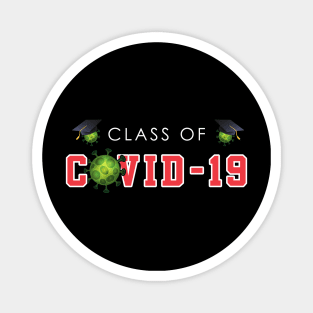 Class Of COVID-19 Magnet